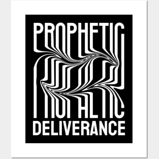 Prophetic Deliverance Posters and Art